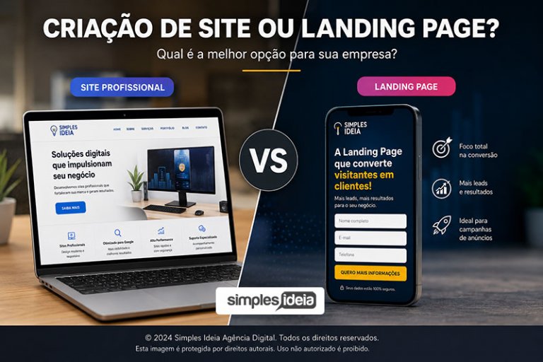 O que é melhor para minha empresa? Criação de site ou criação de Landing Page?